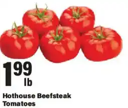 Big Y Hothouse Beefsteak Tomatoes offer