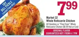 Price Chopper Market 32 Whole Rotisserie Chicken offer