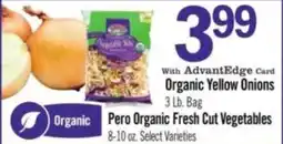 Price Chopper Organic Yellow Onions, Pero Organic Fresh Cut Vegetables offer