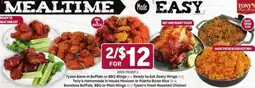 Tony’s Fresh Market Tyson Bone-In Buffalo or BBQ Wings, Ready to Eat Zesty Wings, Tony's Homemade in House Mexican or Puerto Rican Rice offer