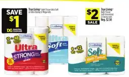 Dollar General True Living Bath Tissue offer