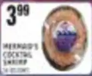 Pioneer Supermarkets Mermaid's Cocktail Shrimp offer