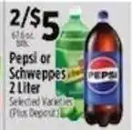 Pioneer Supermarkets Pepsi or Schweppes offer