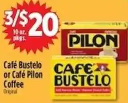 Pioneer Supermarkets Café Bustelo or Café Pilon Coffee offer