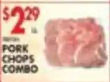 Pioneer Supermarkets Pork Chops Combo offer