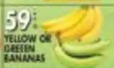 Pioneer Supermarkets Yellow Or Green Bananas offer