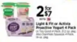 Tops Light & Fit or Activia Proactive Yogurt 4 Pack offer