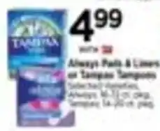 Tops Always Pads & Liners or Tampax Tampons offer