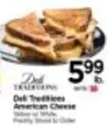 Tops Deli Traditions American Cheese offer