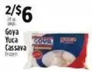 Pioneer Supermarkets Goya Yuca Cassava offer