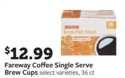 Fareway Fareway coffee single serve brew cups offer