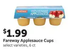 Fareway Fareway Applesauce Cups offer