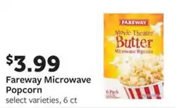 Fareway Fareway microwave popcorn offer