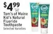 Associated Tom's of Maine Kid's Natural Fluoride Toothpaste offer