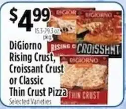 Pioneer Supermarkets DiGiorno Rising Crust, Croissant Crust or Classic Thin Crust Pizza offer