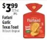 Pioneer Supermarkets Furlani garlic texas toast offer