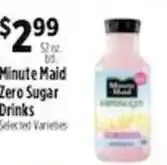 Pioneer Supermarkets Minute Maid Zero Sugar Drinks offer