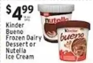 Associated Kinder bueno frozen dairy dessert or nutella ice cream offer