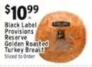 Associated Black Label Provisions Reserve Golden Roasted Turkey Breast offer
