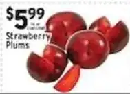 Associated Strawberry Plums offer