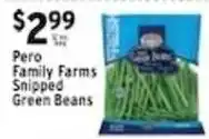 Associated Pero Family Farms Snipped Green Beans offer