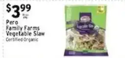 Associated Pero Family Farms Vegetable Slaw offer