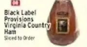 Associated Black Label Provisions Virginia Country Ham offer