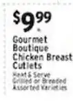 Associated Gourmet Boutique Chicken Breast Cutlets offer