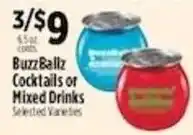 Pioneer Supermarkets BuzzBallz Cocktails or Mixed Drinks offer