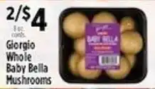 Pioneer Supermarkets Giorgio whole baby bella mushrooms offer