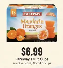Fareway Fareway fruit cups offer