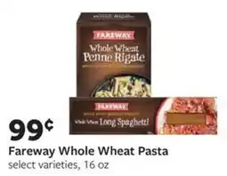 Fareway Fareway whole wheat pasta offer