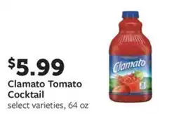 Fareway Clamato Tomato Cocktail offer