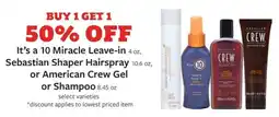 Fareway It's a 10 Miracle Leave-in, Sebastian Shaper Hairspray, or American Crew Gel or Shampoo offer
