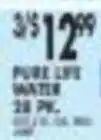 Pioneer Supermarkets Pure Life Water offer