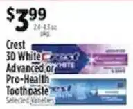 Pioneer Supermarkets Crest 3d white advanced or pro-health toothpaste offer