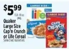 Pioneer Supermarkets Quaker Large Size Cap'n Crunch or Life Cereal offer