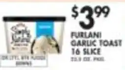 Pioneer Supermarkets Furlani garlic toast offer