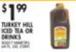 Pioneer Supermarkets Turkey Hill Iced Tea or Drinks offer