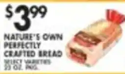 Pioneer Supermarkets Nature's Own perfectly crafted bread offer