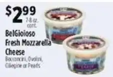 Pioneer Supermarkets BelGioioso Fresh Mozzarella Cheese offer