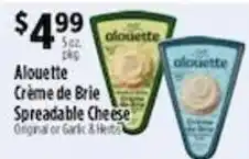 Pioneer Supermarkets Alouette Crème de Brie Spreadable Cheese offer