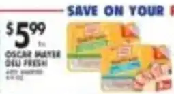 Pioneer Supermarkets Oscar Mayer Deli Fresh offer