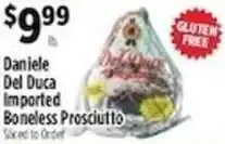 Pioneer Supermarkets Daniele Del Duca imported boneless prosciutto offer