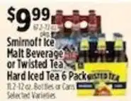 Pioneer Supermarkets Smirnoff Ice Malt Beverage or Twisted Tea Hard Iced Tea 6 Pack offer