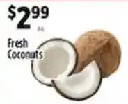 Pioneer Supermarkets Fresh Coconuts offer