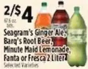 Pioneer Supermarkets Seagram's Ginger Ale, Barq's Root Beer, Minute Maid Lemonade, Fanta or Fresca 2 Liter offer