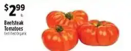 Pioneer Supermarkets Beefsteak Tomatoes offer