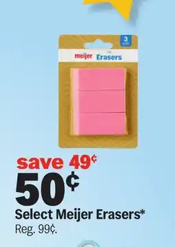 Meijer Select Meijer Erasers offer