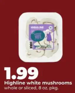 Hy-Vee Highline white mushrooms offer